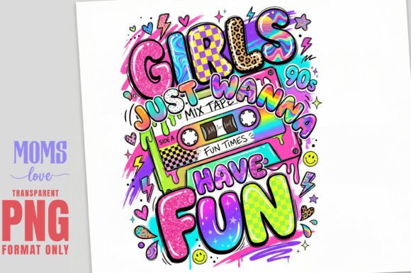 Download GIRLS JUST WANNA HAVE FUN Retro PNG - Premium Resources