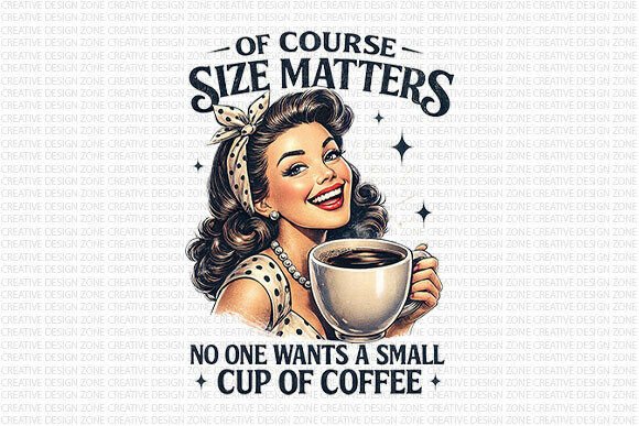 Download Size Matters Coffee Retro PNG - Retro png Collection